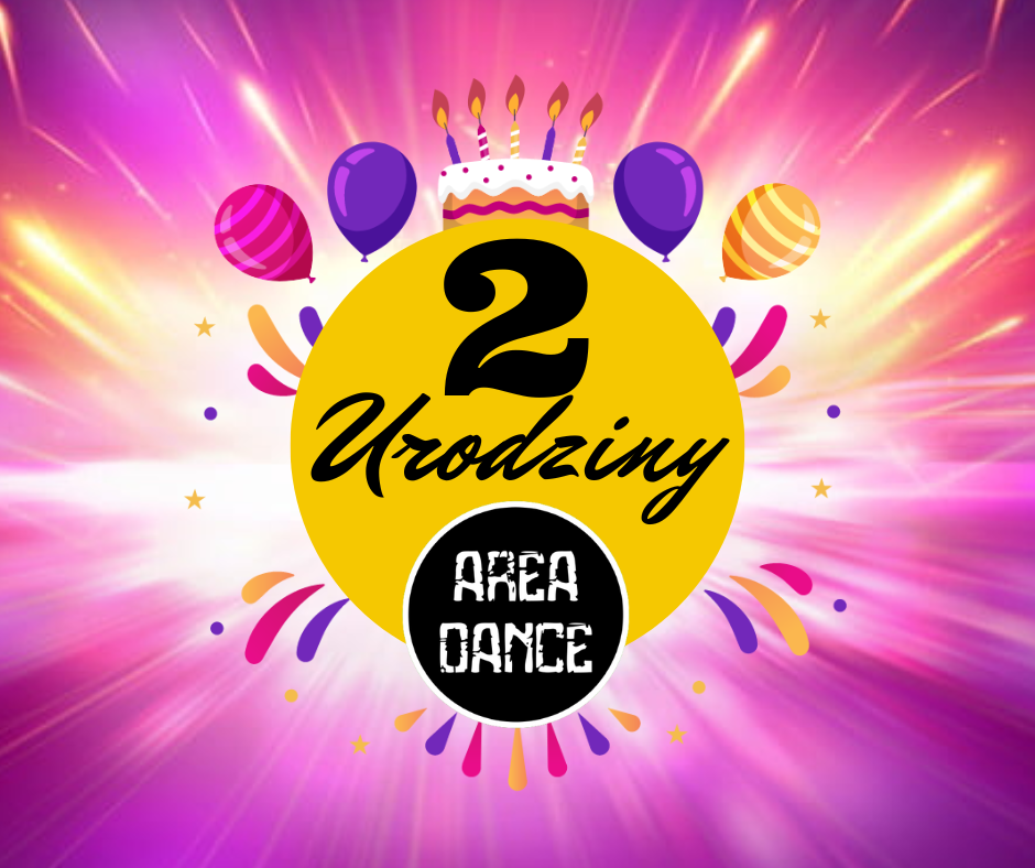 2 urodziny Area Dance